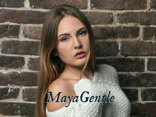 MayaGentle