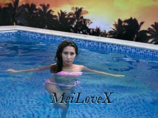 MeiLoveX