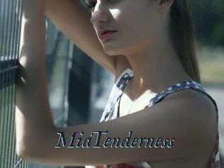 MiaTenderness