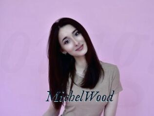 MichelWood