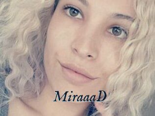 MiraaaD