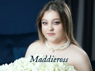 Maddieross
