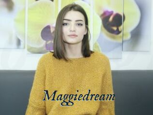 Maggiedream