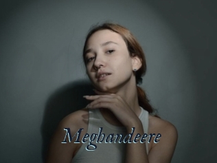 Meghandeere