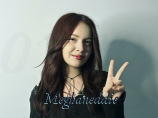 Meghaneddie