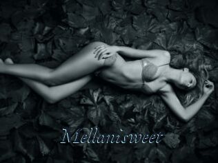 Mellanisweet