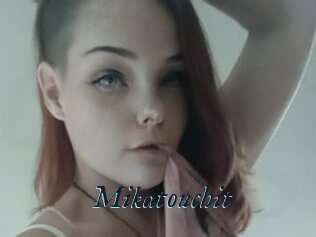Mikatouchit
