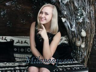 Milanaaqueen