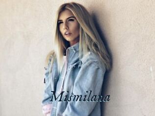 Mismilana