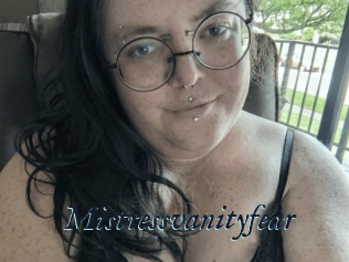 Mistressvanityfear