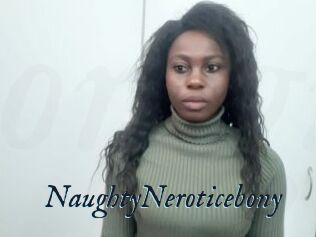 NaughtyNeroticebony