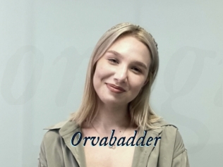 Orvabadder