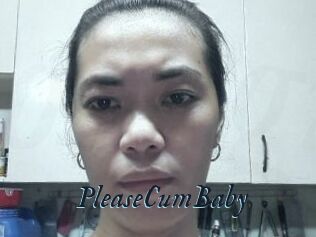 PleaseCumBaby