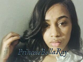 PrincessBellaRay