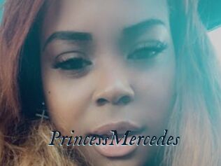 PrincessMercedes