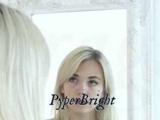PyperBright Oral Girls
