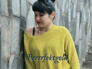 Perrrfektgold