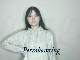 Petrabowring
