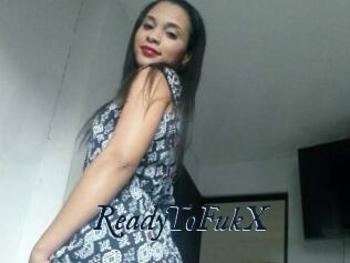 ReadyToFukX