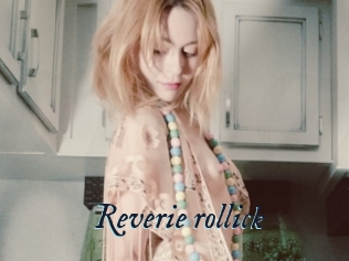 Reverie_rollick