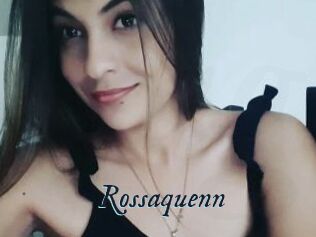 Rossaquenn