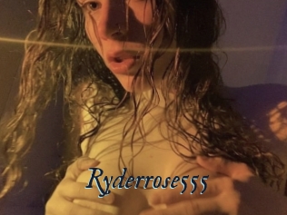 Ryderrose555