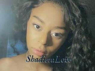 ShadieraLove