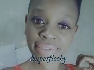 Superfleeky