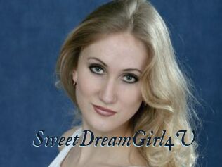SweetDreamGirl4U
