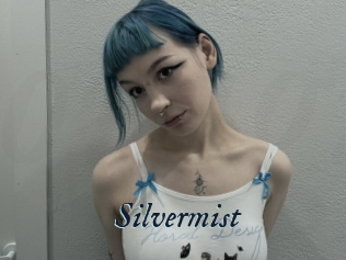 Silvermist