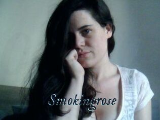 Smokingrose