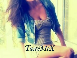 TasteMeX