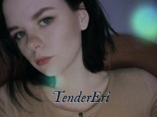TenderEri