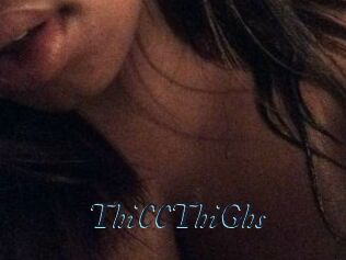 ThiCCThiGhs