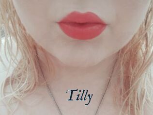 Tilly