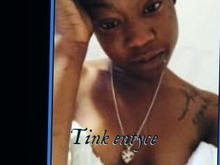 Tink_entyce