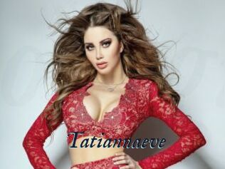 Tatiannaeve