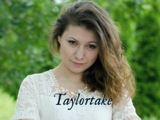 Taylortake