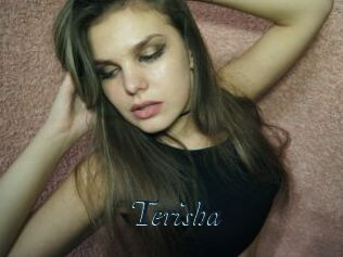 Terisha