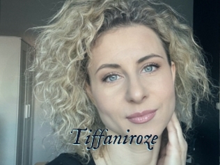 Tiffaniroze