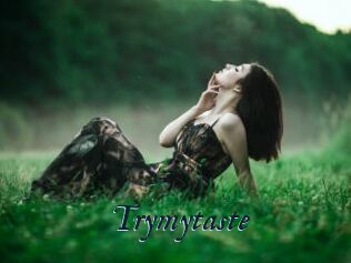 Trymytaste