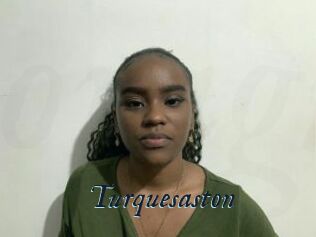 Turquesaston