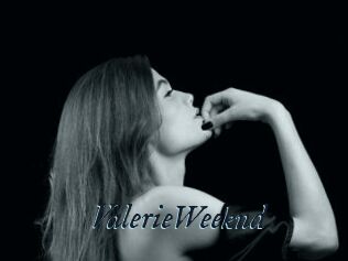 ValerieWeeknd