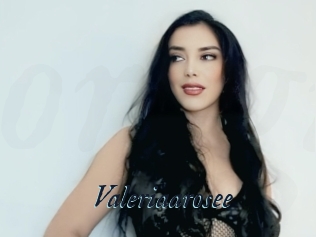 Valeriaarosee