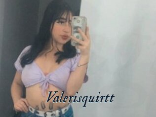 Valerisquirtt