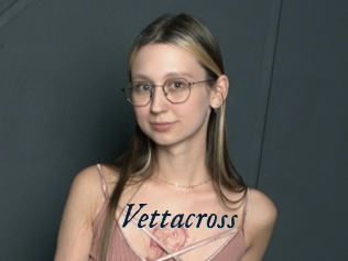 Vettacross