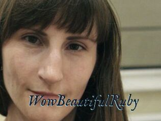 Wow_Beautiful_Ruby