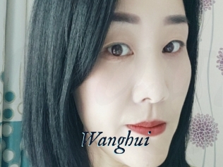 Wanghui