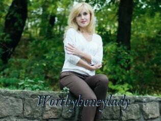Worthyhoneylady