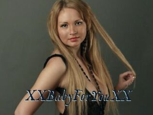 XXBabyForYouXX